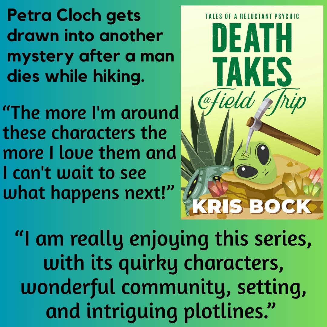 On a green background, a book cover with the title Death at Rock Bottom shows a rocky path with a hill and spooky sunset in the background. Text says A Reluctant Psychic Murder Mystery #2. Petra Cloch, the rocks and minerals curator at a quirky, smalltown New Mexico museum, gets drawn into another mystery after the supposedly accidental death of a retired petroleum engineer and rockhound who died while hiking.