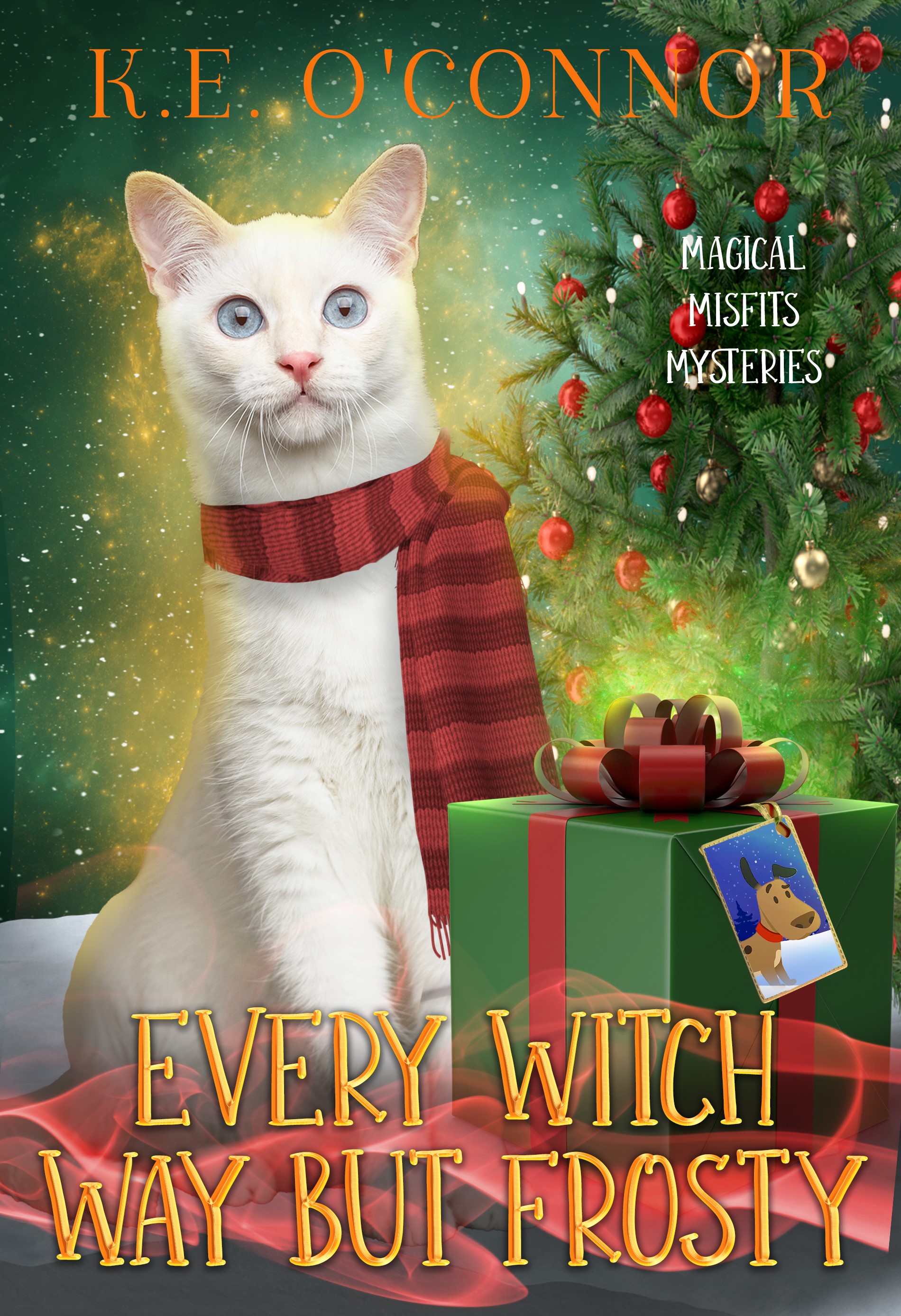 Every Witch Way but Frosty book by K.E. O'Connor