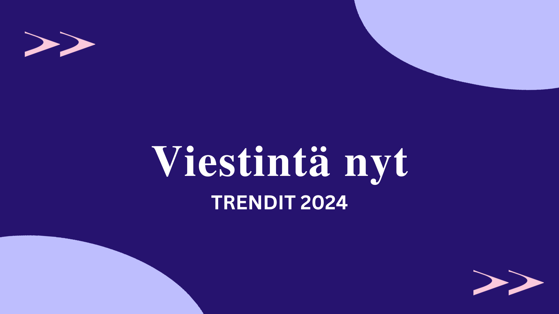 Viestinnän tulevaisuus banneri