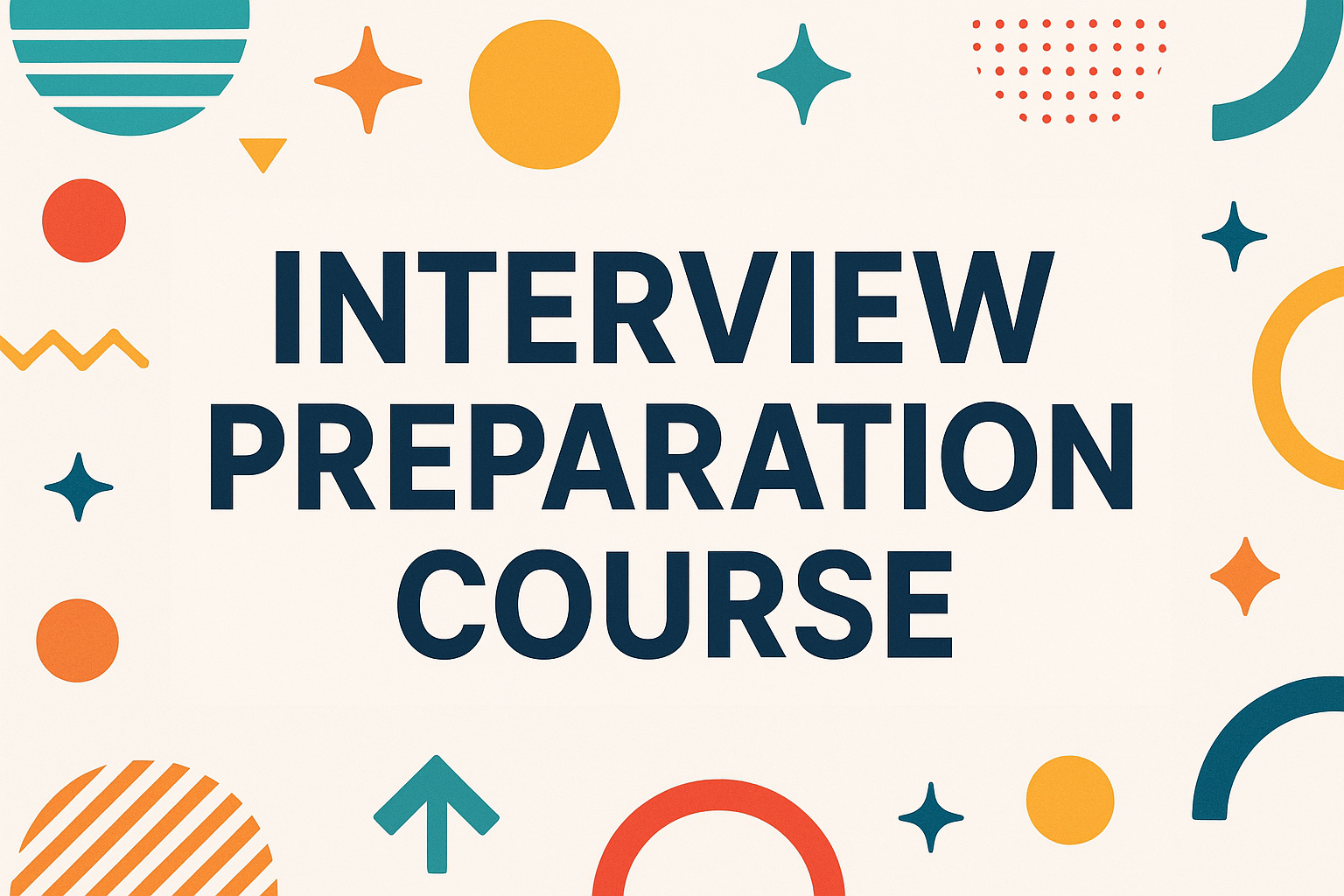 Interview Preparation Course