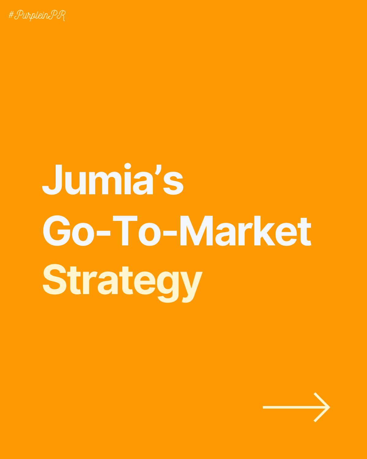 Jumia's GTM by Eunice Oke Purple